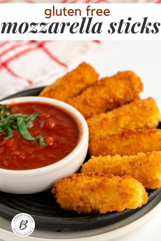 Gluten Free Mozzarella Sticks | A Baker's House